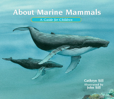 About Marine Mammals - A Children's Guide