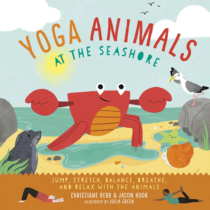 Yoga Animals at the Seashore + Claude the Crab